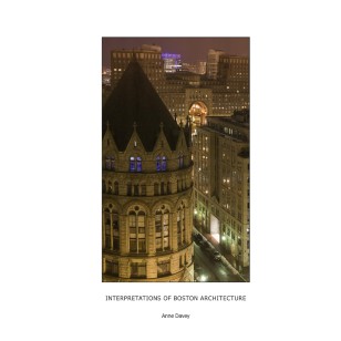 Interpretations of Boston Architecture