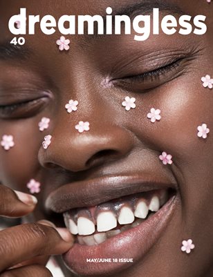 DREAMINGLESS MAGAZINE - ISSUE 40 - PART TWO
