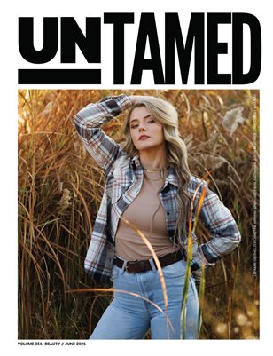 UNTAMED BEAUTY (Vol. 356 June 2026)