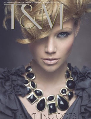 T&M Magazine Issue 10 "Anything Goes"
