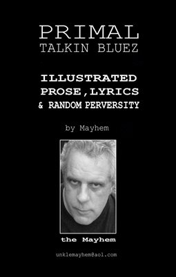 Illustrated Lyrics, Prose, & Random Perversity