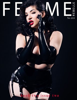 Femme Rebelle Magazine - November 2016 - BOOK 2 Issue 2