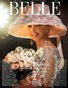 BELLE Magazine - Issue 2 - Grand Opening