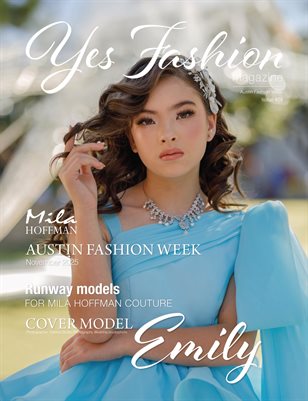 Yes Fashion Magazine, Issue #74 v6, Austin Fashion Week, November 2025, Mila Hoffman Couture