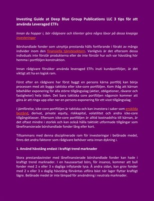 Investing Guide at Deep Blue Group Publications LLC 3 tips för att använda Leveraged ETFs