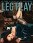 LEG PLAY No.15 - Megan Myschief Cover