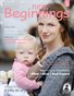 Beginning to Breastfeed:  What I Wish I Had Known