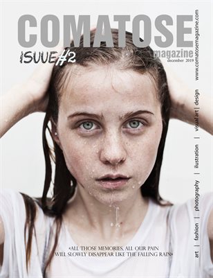 COMATOSE 2 ISSUE