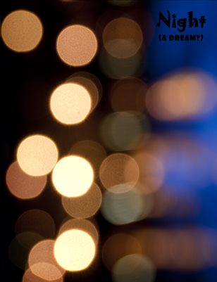 Night (a dream?)