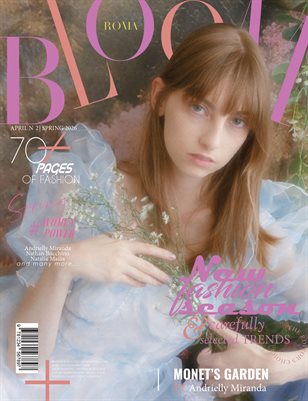 BLOOM Magazine | The April Fashion Edition | Vol.2 | 2025