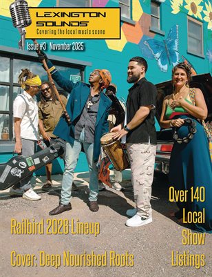 Lexington Sounds Issue #3 - November 2025