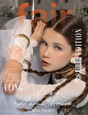 FAIR Magazine | The April Teen Edition | Vol.1 | 2025