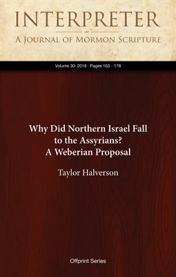 Why Did Northern Israel Fall to the Assyrians? A Weberian Proposal