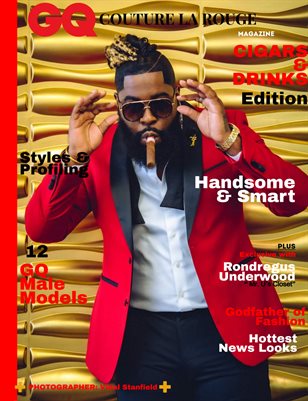 Couture La Rouge Magazine  Issue #9 Cigars & Drinks Edition