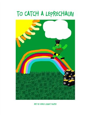 To Catch A Leprechaun