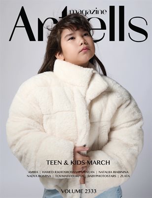 ARTELLS MAGAZINE - TEEN & KIDS MARCH (Vol 2333)