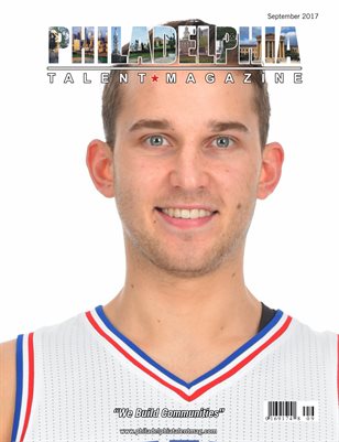 Philadelphia Talent Magazine September 2017 Edition