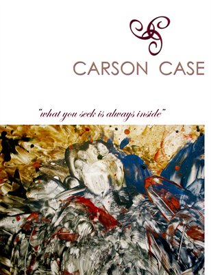"What you seek is always inside" - Carson Case Art Book 2012