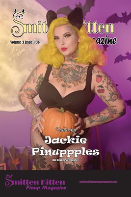 Smitten Kitten Pinup Magazine October 2024 Volume 3 Issue 36 Jackie Pinuppples COVER POSTER