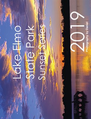 2019 Lake Elmo State Park Sunset Series Calendar