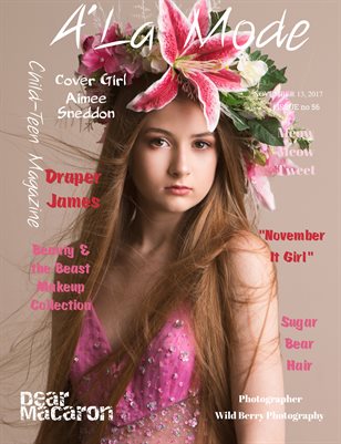 A'La Mode Child-Teen Magazine, Issue #56 " November's It Girl"