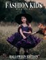 Fashion Kids Magazine | Issue #1244 - Halloween Edition