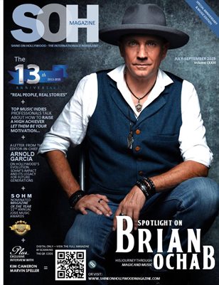 SOHM July-September 2025, “the 13th Anniversary and Music Indie Professionals Special Edition” Cover Story Feat. Brian Ochab