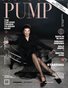 PUMP Magazine |  Fashion Forward Issue | Editor's Choice Edition | December 2024 | Vol.1