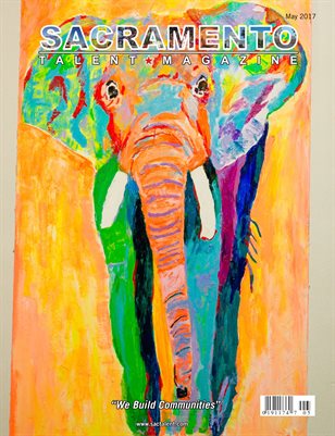 Sacramento Talent Magazine May 2017 Edition