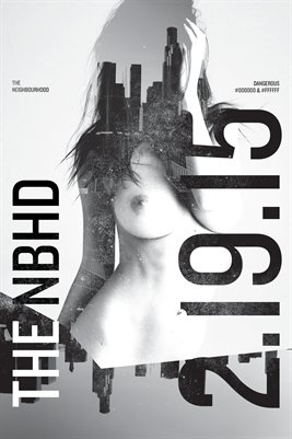 The NBHD 'Dangerous' Poster
