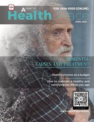 April 2023 Edition- A Health Place