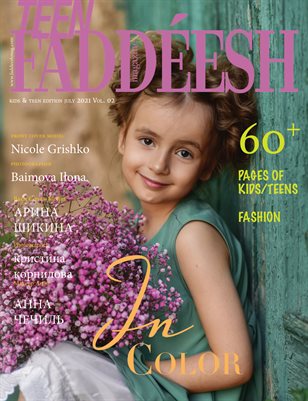 Teens & Kids Edition Issue #01 Vol. 02 July 2021
