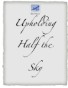 Upholding Half The Sky by Marc Vincenz