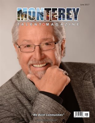 Monterey Talent Magazine June 2017 Edition