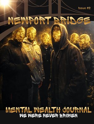 Mental Wealth Journal" #2   We were Never broken"