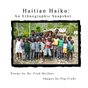 Haitian Haiku:An Ethnographic Snapshot