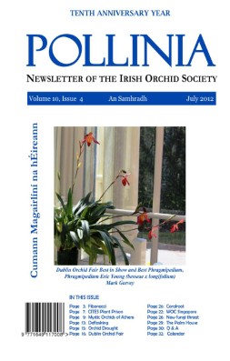 Pollinia | The Irish Orchid Society Quarterly | July 2012