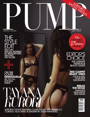 PUMP Magazine | Editor's Choice | Fashion & Beauty Special | May 2022 | Vol.3