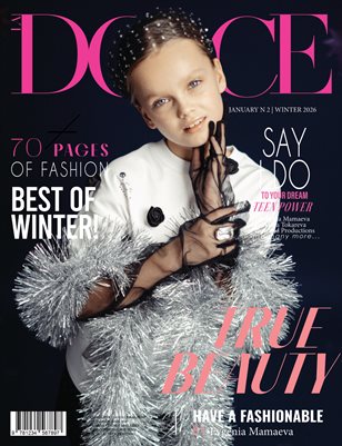 DOLCE Magazine | The January Teen Edition | Vol.2 | 2026