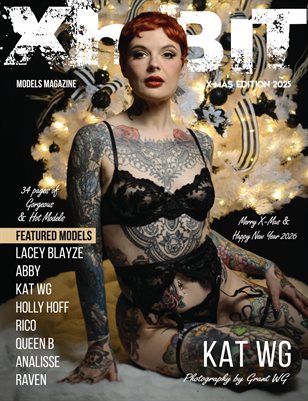 Xhibit Magazine X-Mas Edition 2025 Front Cover: Kat WG