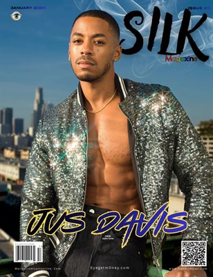 Silk Magaxine Issue #3 - Cover : Justiin A Davis