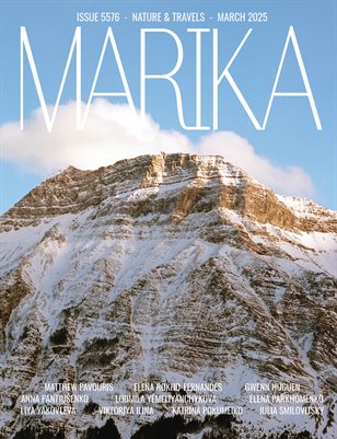 MARIKA MAGAZINE NATURE & TRAVELS (ISSUE 5576 - MARCH)