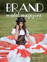 Brand Model Magazine  Issue # 42