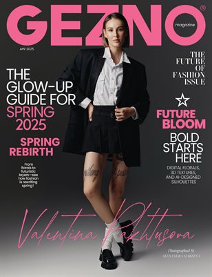 #03 GEZNO Magazine April 2025 Issue #03