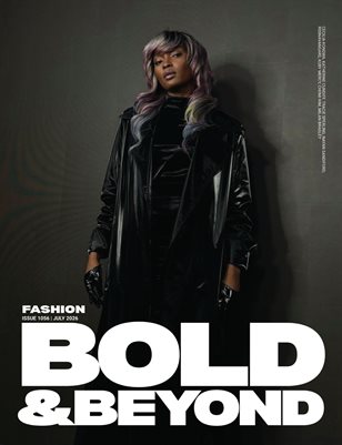 Bold & Beyond Fashion (Issue 1056 July 2026)