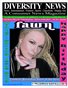 Diversity News Magazine Special Print Winter Spring Issue Featuring  2013 Celebrity Recording Artist of the Year FAWN