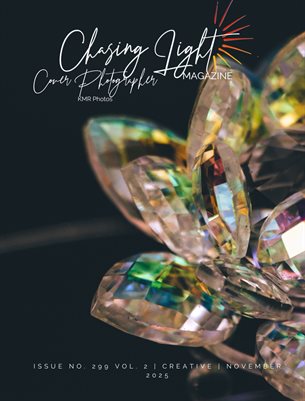 Chasing Light | Issue 299 Vol 2 | Creative