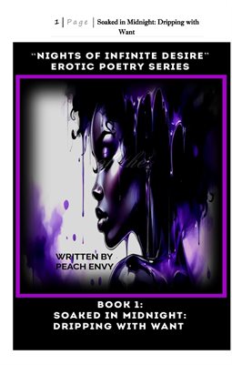 Soaked in Midnight: Dripping with Want