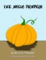 The Magic Pumpkin