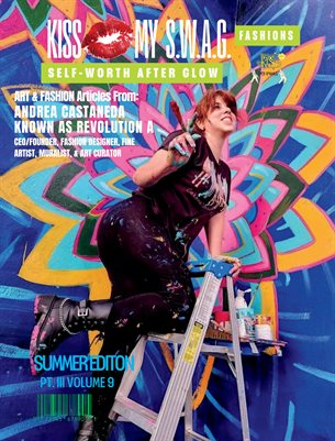 ART EXPLOSION ED III KISS MY S.W.A.G. SUMMER SELF LOVE VOL IX